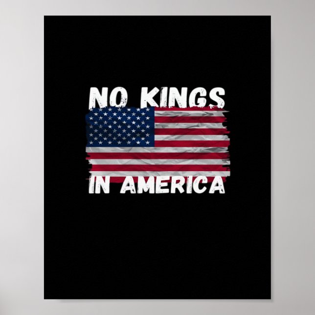 No Kings In America USA Flag Freedom Classic Poster (Front)