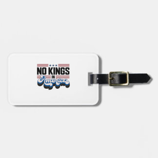 No Kings In America USA Retro Classic Luggage Tag