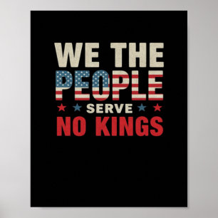 No Kings In America We The People Classic Poster