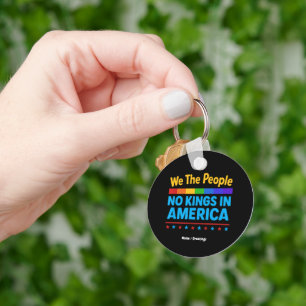 No Kings In America We The People Equality Freedom Key Ring