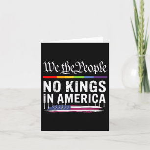 No Kings In America We The People Lgbt Card