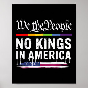 No Kings In America We The People Lgbt Poster