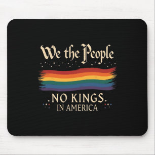 No Kings In America We The People Men Women Mouse Pad