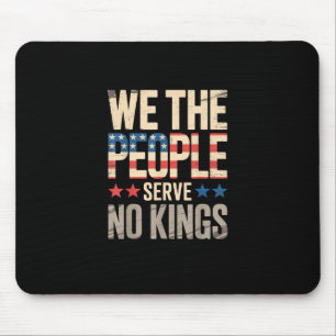 No Kings In America We The People Mouse Pad