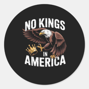 No Kings In America We The People Patriotic Style Classic Round Sticker