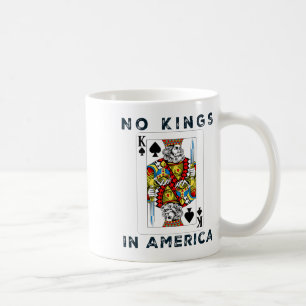 No Kings In America We The People Political Men Wo Coffee Mug