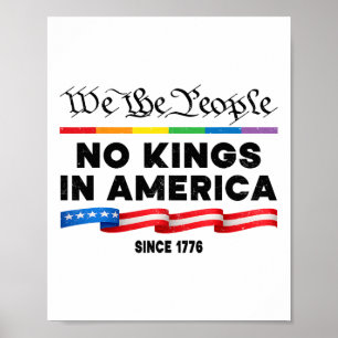 No Kings In America We The People Political Protes Poster