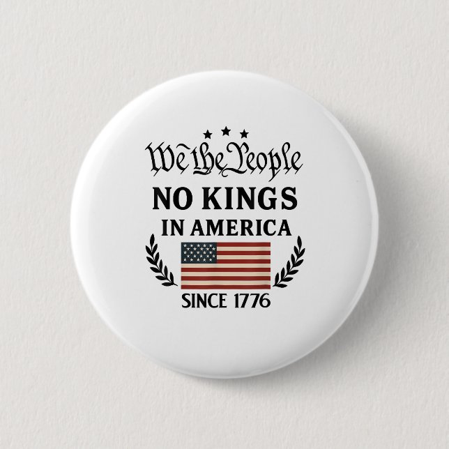 No Kings In America We The People Political Retro  6 Cm Round Badge (Front)