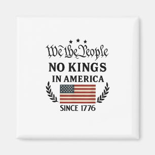 No Kings In America We The People Political Retro  Magnet