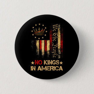 No Kings In America We The People Political Shirt  6 Cm Round Badge
