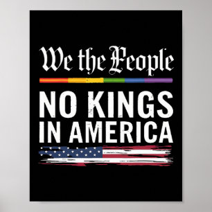 No Kings In America We The People Political Shirt Poster