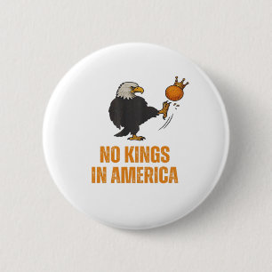 No Kings In America We The People Political Vintag 6 Cm Round Badge