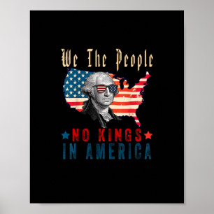 No Kings In America We The People Poster