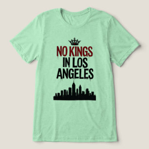 No Kings in Los Angeles — Urban Rebellion Tri-Blend Shirt
