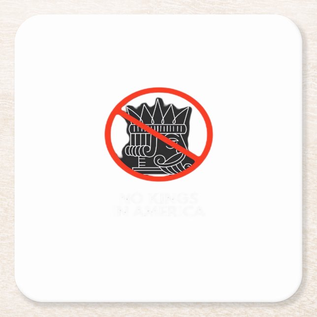 No Kings In The USA America Say No King Classic Re Square Paper Coaster (Front)