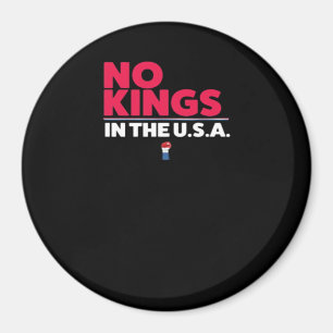 No Kings In The USA Trendy Graphic Magnet