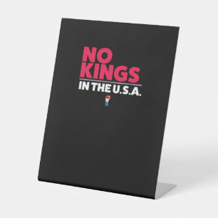 No Kings In The USA Trendy Graphic Pedestal Sign