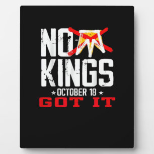 No Kings It Classic Minimal Design Plaque