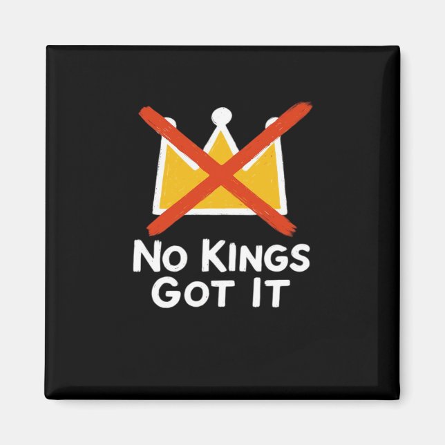 No Kings It - Defiant To The People Anti-Tyranny 1 Magnet (Front)