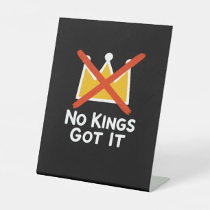 No Kings It - Defiant To The People Anti-Tyranny 1 Pedestal Sign