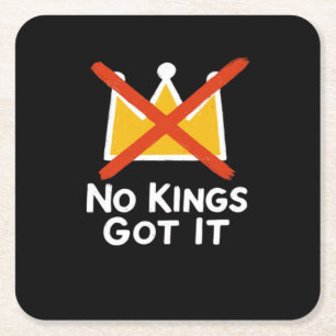 No Kings It - Defiant To The People Anti-Tyranny 1 Square Paper Coaster