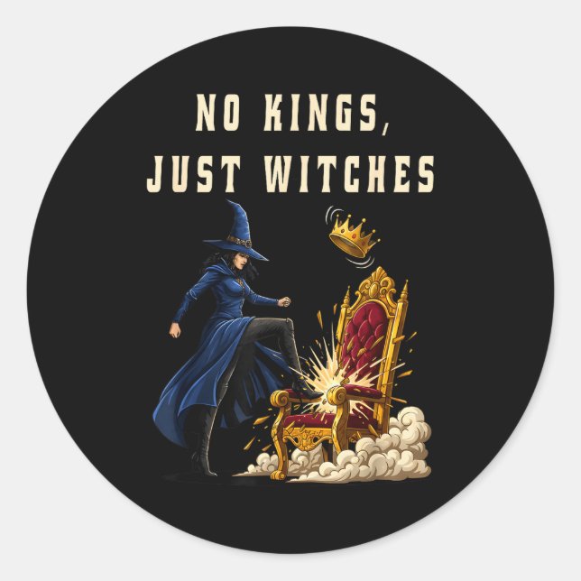 No Kings Just Witches Funny Witchcore Halloween Ar Classic Round Sticker (Front)