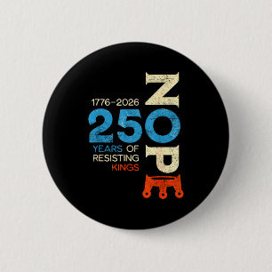 No kings march 28 2026 protest sign  6 cm round badge