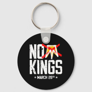 No Kings March 28 No Kings Day Key Ring