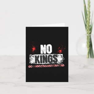 No Kings No Authoritarians Trump March Walk Stand  Card