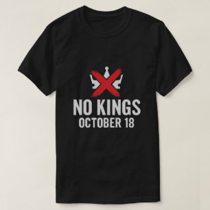 No Kings October 18 No Kings Day Graphic T-Shirt