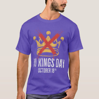 No Kings October 18 T-Shirt