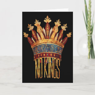 No Kings Political Protest Subtle Statement Graphi Card