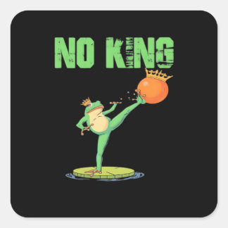 No Kings Portland Frog Protest – Funny Anti-Author Square Sticker