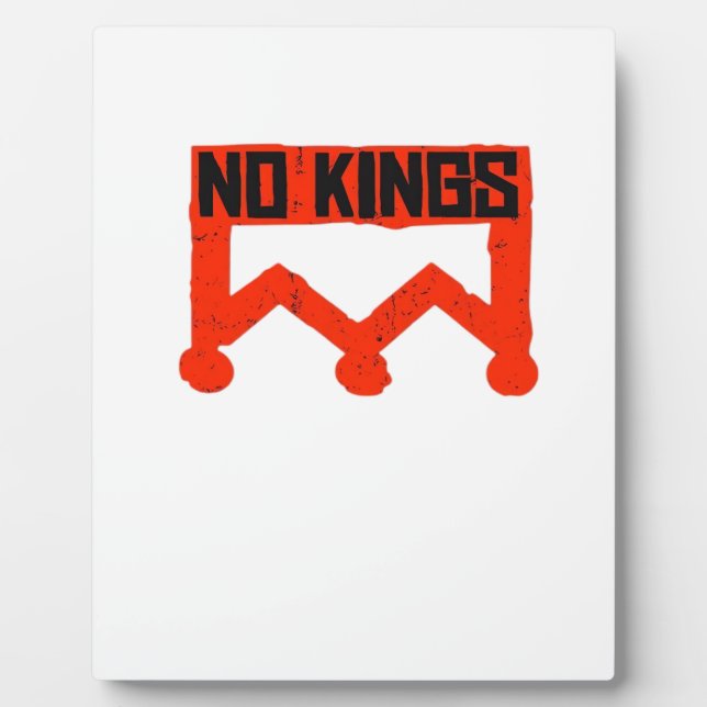 No Kings Protest Graphic Grunge Crown  American Cl Plaque (Front)