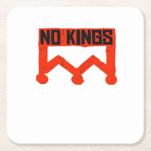 No Kings Protest Graphic Grunge Crown American Cl Square Paper Coaster