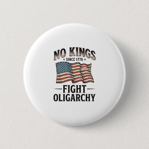 No Kings Since 1776 Fight Oligarchy Vintage Design 6 Cm Round Badge