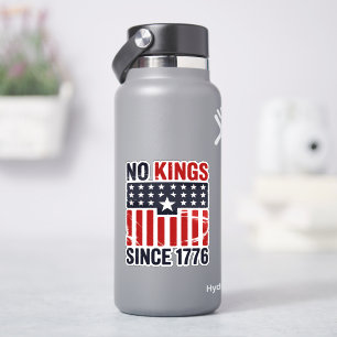 No Kings Since 1776 Patriotic 4th of July