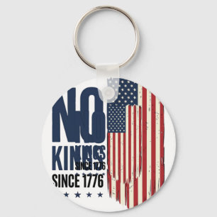 No Kings Since 1776 Patriotic Flag Shirt Design_1 Key Ring