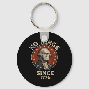 No Kings Since 1776 Patriotic Save Democracy Unite Key Ring