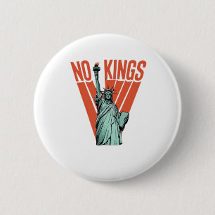 No Kings Statue Of Protest American Classic 6 Cm Round Badge