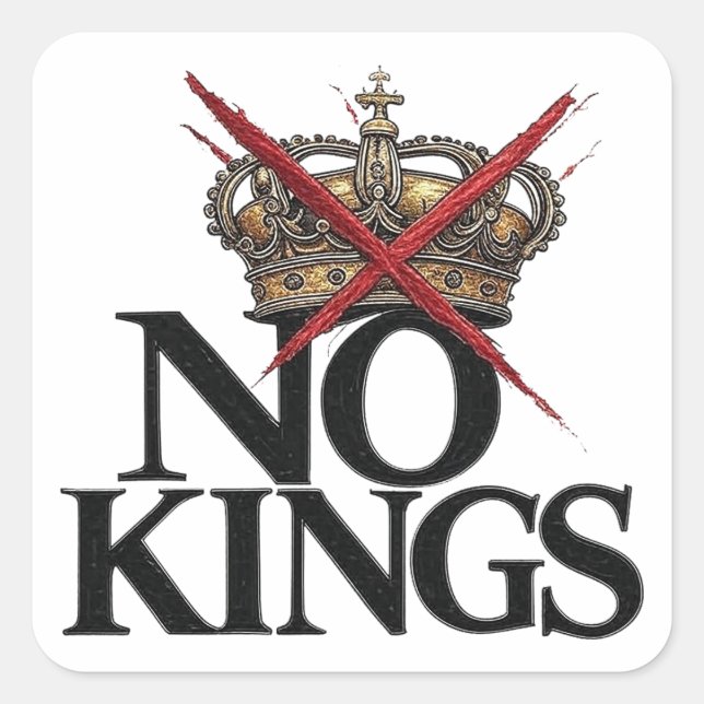 NO KINGS T-Shirt Square Sticker (Front)