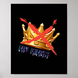 No Kings Trendy Design Poster