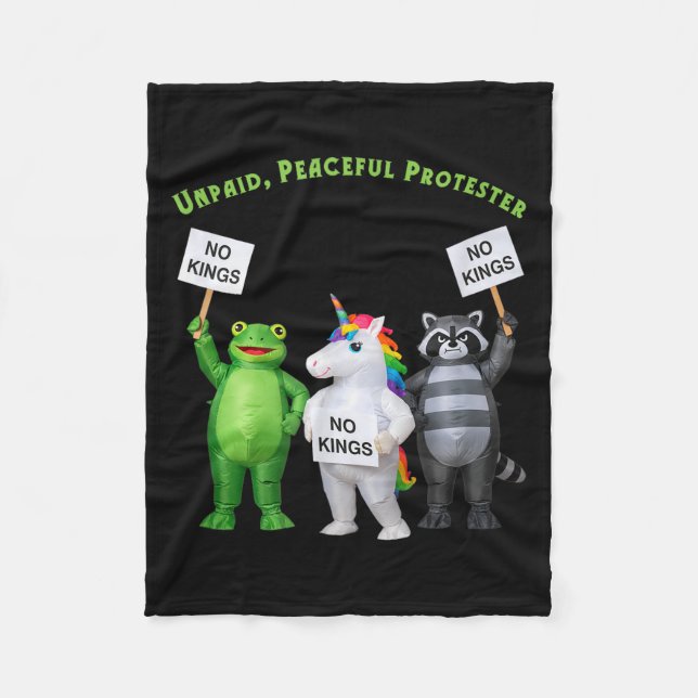 No Kings Unpaid Peaceful Protester Frog And Unicor Fleece Blanket (Front)