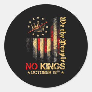 No Kings Vintage America Flag 1776 October 18 Classic Round Sticker