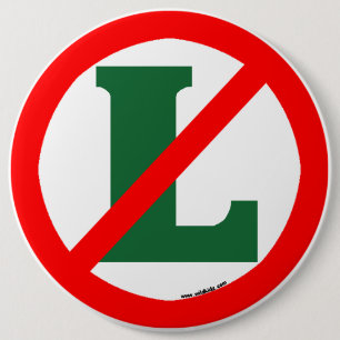"No L" Button