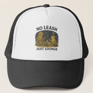 No Leash Just Lounge   Relaxing Campfire Dogs Beac Trucker Hat