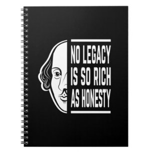 No Legacy Is So Rich Shakespeare Quote Thespian Notebook