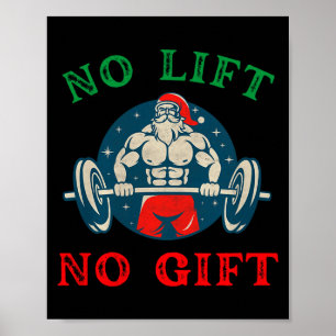 No Lift No Gift Funny Workout Santa Christmas Gym  Poster