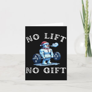 No Lift No Gift Funny Workout Snowman Christmas Gy Card