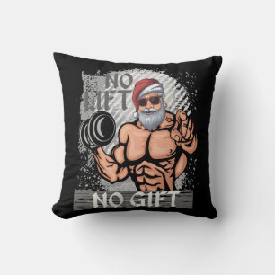 No Lift No Gift Santa Claus Gym Cushion